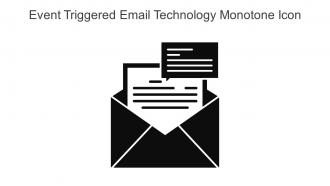 Event Triggered Email Technology Monotone Icon In Powerpoint Pptx Png And Editable Eps Format