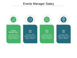 Events manager salary ppt powerpoint presentation outline gridlines cpb