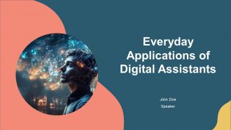 Everyday Applications Of Digital Assistants PPT Example AT