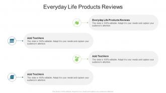 Everyday Life Products Reviews In Powerpoint And Google Slides Cpb