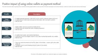 Everything About Mobile Banking Positive Impact Of Using Online Wallets As Payment Fin SS V
