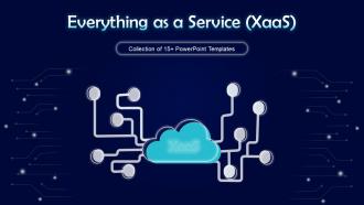 Everything As A Service XaaS Powerpoint Ppt Template Bundles
