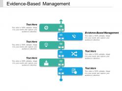 Evidence based management ppt powerpoint presentation icon model cpb
