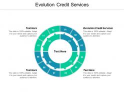 Evolution credit services ppt powerpoint presentation file slide download cpb