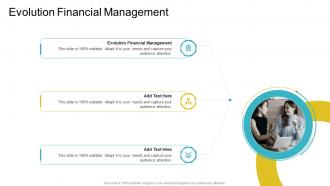 Evolution Financial Management In Powerpoint And Google Slides Cpb