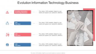 Evolution Information Technology Business In Powerpoint And Google Slides Cpb