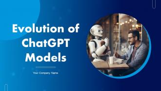 Evolution Of ChatGPT Models Powerpoint Ppt Template Bundles ChatGPT MM