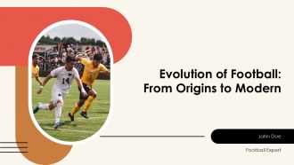 Evolution Of Football From Origins To Modern PPT Outline AT