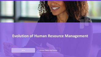 Evolution Of Human Resource Management PPT Structure AT