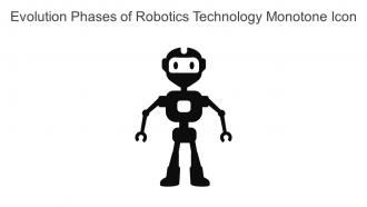 Evolution Phases Of Robotics Technology Monotone Icon In Powerpoint Pptx Png And Editable Eps Format