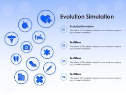 Evolution simulation ppt powerpoint presentation infographic template designs download