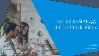 Evolution Strategy And Its Implications PPT Information AT