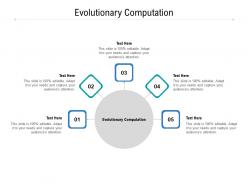 Evolutionary computation ppt powerpoint presentation show layout ideas cpb