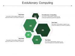 Evolutionary computing ppt powerpoint presentation slides maker cpb