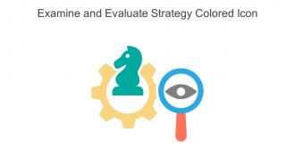 Examine And Evaluate Strategy Colored Icon In Powerpoint Pptx Png And Editable Eps Format