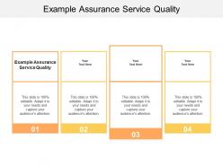 Example assurance service quality ppt powerpoint presentation inspiration objects cpb