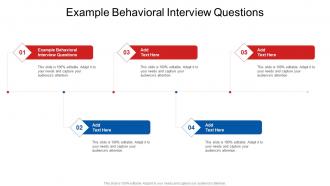Example Behavioral Interview Questions In Powerpoint And Google Slides Cpb