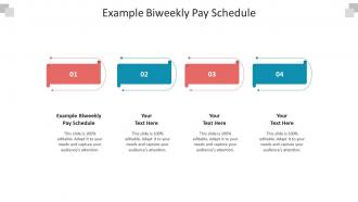 Example biweekly pay schedule ppt powerpoint presentation layouts guide cpb