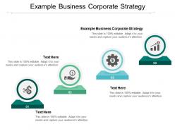 Example business corporate strategy ppt powerpoint presentation slides layout ideas cpb