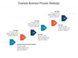 Example business process redesign ppt powerpoint presentation inspiration format cpb