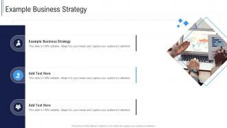 Example Business Strategy In Powerpoint And Google Slides Cpb