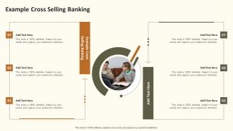 Example Cross Selling Banking In Powerpoint And Google Slides Cpb