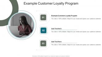 Example Customer Loyalty Program In Powerpoint And Google Slides Cpb
