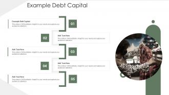 Example Debt Capital In Powerpoint And Google Slides Cpb
