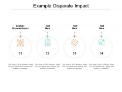 Example disparate impact ppt powerpoint presentation slides examples cpb
