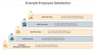 Example Employee Satisfaction Ppt Powerpoint Presentation Layouts Introduction Cpb