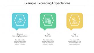 Example exceeding expectations ppt powerpoint presentation professional master slide cpb