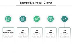 Example exponential growth ppt powerpoint presentation gallery influencers cpb