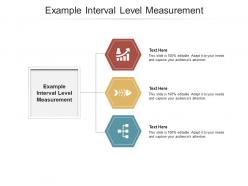 Example interval level measurement ppt powerpoint presentation portfolio file formats cpb