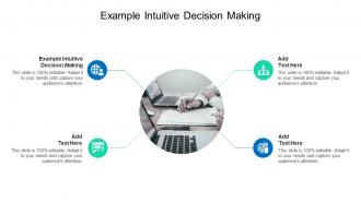 Example Intuitive Decision Making In Powerpoint And Google Slides Cpb