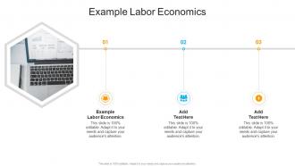 Example Labor Economics In Powerpoint And Google Slides Cpb