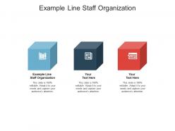Example line staff organization ppt powerpoint presentation background image cpb