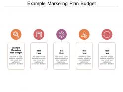 Example marketing plan budget ppt powerpoint presentation model example cpb