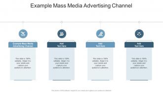 Example Mass Media Advertising Channel In Powerpoint And Google Slides Cpb