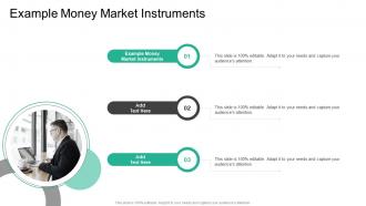 Example Money Market Instruments In Powerpoint And Google Slides Cpb
