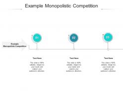 Example monopolistic competition ppt powerpoint presentation infographics show cpb
