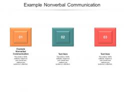 Example nonverbal communication ppt powerpoint presentation pictures tips cpb