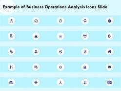 Example of business operations analysis icons slide ppt powerpoint presentation picture