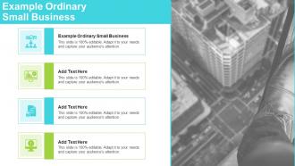 Example Ordinary Small Business In Powerpoint And Google Slides Cpb