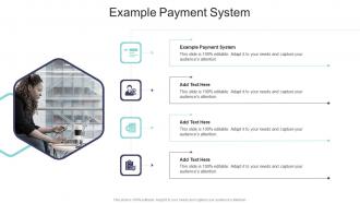 Example Payment System In Powerpoint And Google Slides Cpb