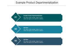 Example product departmentalization ppt powerpoint presentation infographic template topics cpb