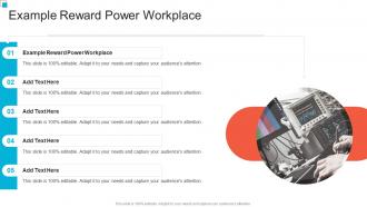 Example Reward Power Workplace In Powerpoint And Google Slides Cpb