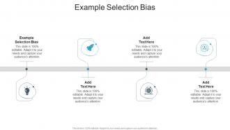 Example Selection Bias In Powerpoint And Google Slides Cpb