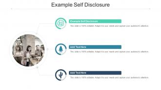 Example Self Disclosure In Powerpoint And Google Slides Cpb