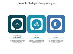 Example strategic group analysis ppt powerpoint presentation portfolio vector cpb