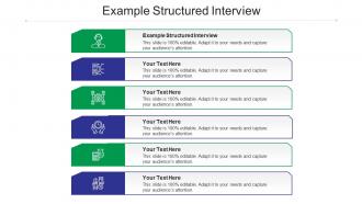 Example structured interview ppt powerpoint presentation icon images cpb